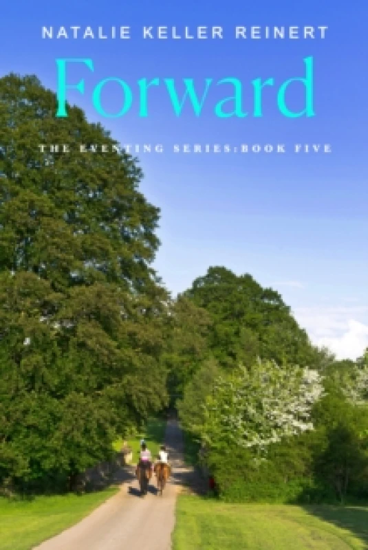 Image of Forward. Paperback. By Natalie Keller Reinert Books