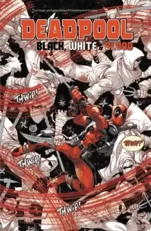 Image of Deadpool: Black, White & Blood Treasury Edition