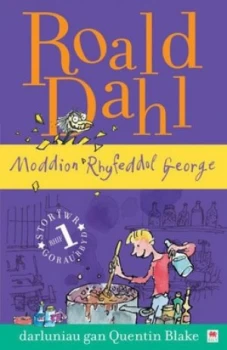 Image of Moddion Rhyfeddol George by Roald Dahl Paperback