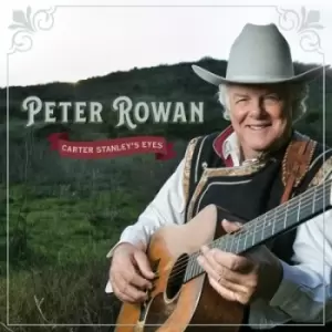 Image of Carter Stanleys Eyes by Peter Rowan CD Album