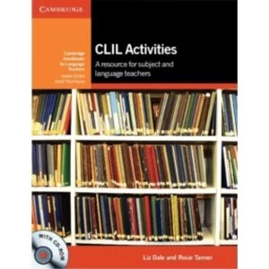 Image of CLIL Activities with CD-ROM: A Resource for Subject and Language Teachers by Rosie Tanner, Liz Dale (Mixed media product,...