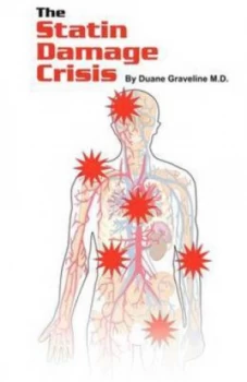 Image of Statin Damage Crisis by Duane Graveline Paperback