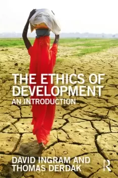 Image of The Ethics of DevelopmentAn Introduction