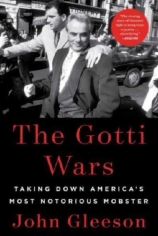 Image of The Gotti Wars : Taking Down America's Most Notorious Mobster Paperback / softback