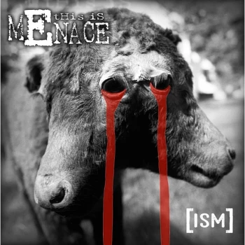 Image of This Is Menace - [ISM] Vinyl