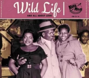 Image of Wild Life And All About Love by Various Artists CD Album