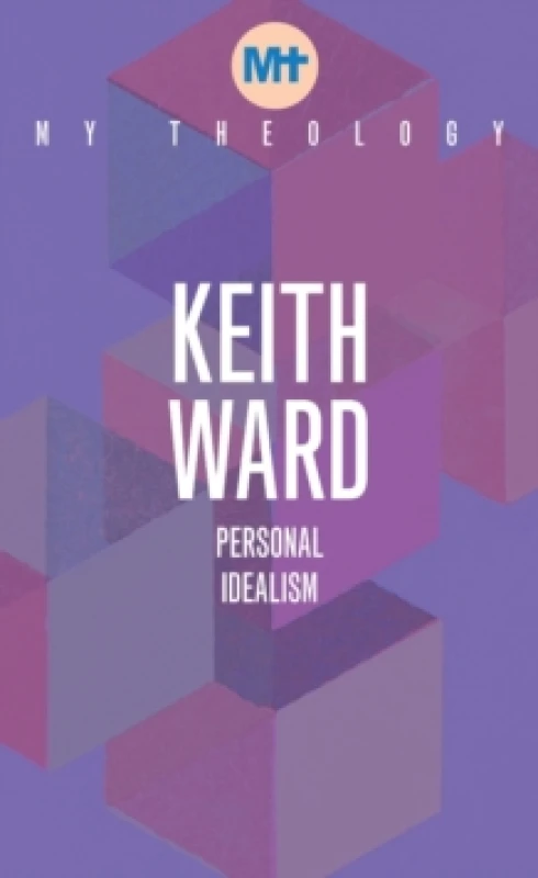 Image of My Theology : Personal Idealism Paperback / softback