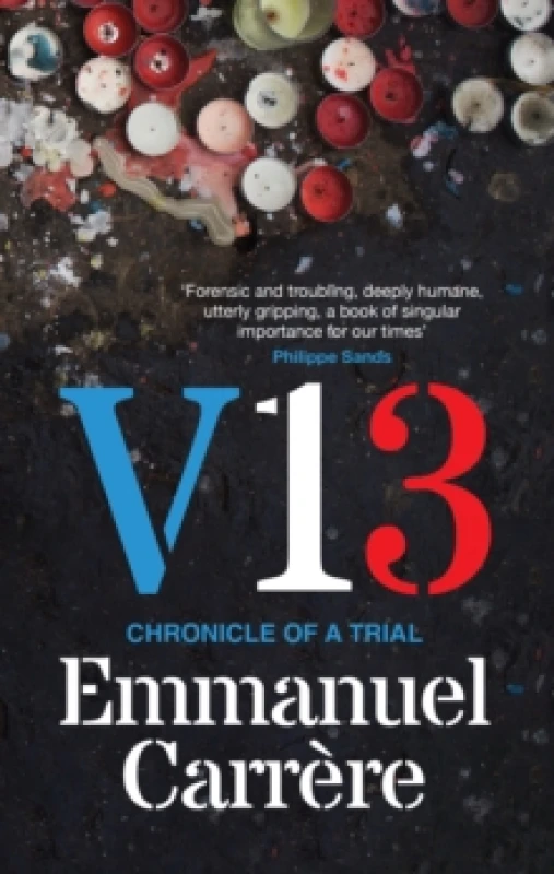 Image of V13 : Chronicle of a Trial Hardback