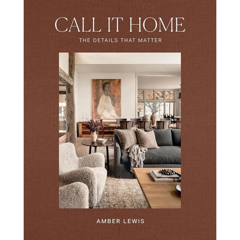 Image of Call It Home : The Details That Matter Hardback