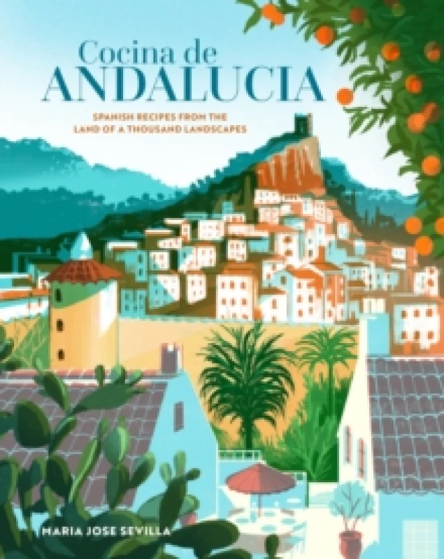 Image of Cocina de Andalucia : Spanish Recipes from the Land of a Thousand Landscapes Hardback