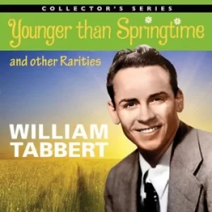 Image of Younger Than Springtime and Other Rarities by William Tabbert CD Album