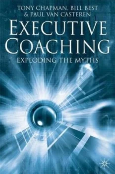 Image of Executive Coaching by T. Chapman Hardback