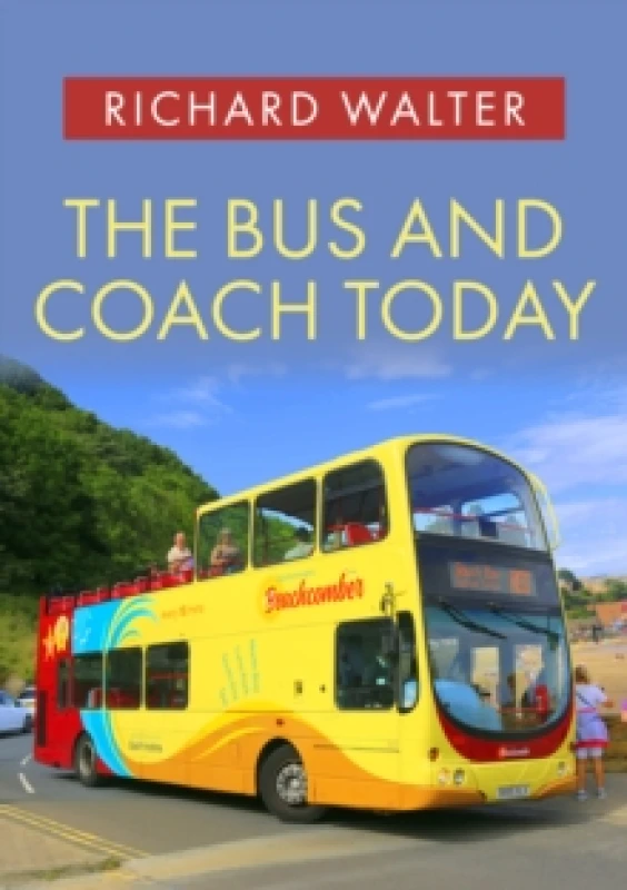 Image of The Bus and Coach Today Paperback / softback