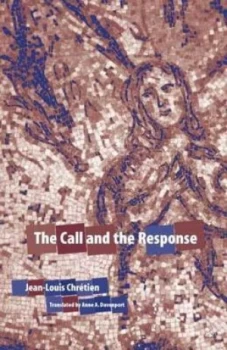 Image of The Call and the Response by Jean-Louis Chretien Paperback
