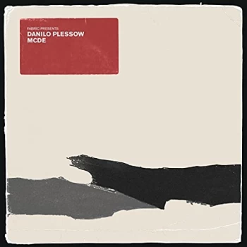 Image of Motor City Drum Ensemble - fabric presents Danilo Plessow (MCDE) Vinyl