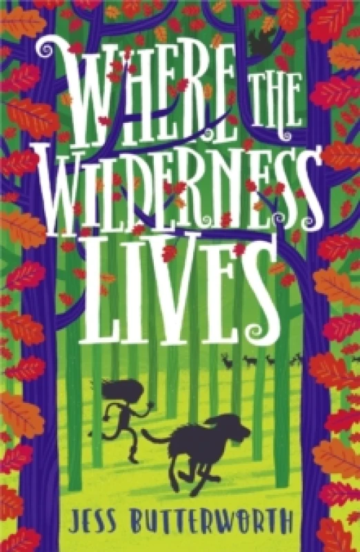 Image of Jess Butterworth Where the Wilderness Lives Book Multi