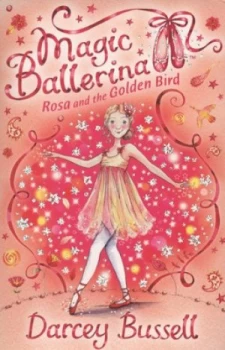 Image of Rosa and the Golden Bird by Darcey Bussell Paperback