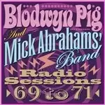 Image of Blodwyn Pig - Radio Sessions 1969-1971 (Music CD)