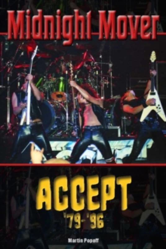 Image of Midnight Mover : Accept 79-96 Paperback / softback