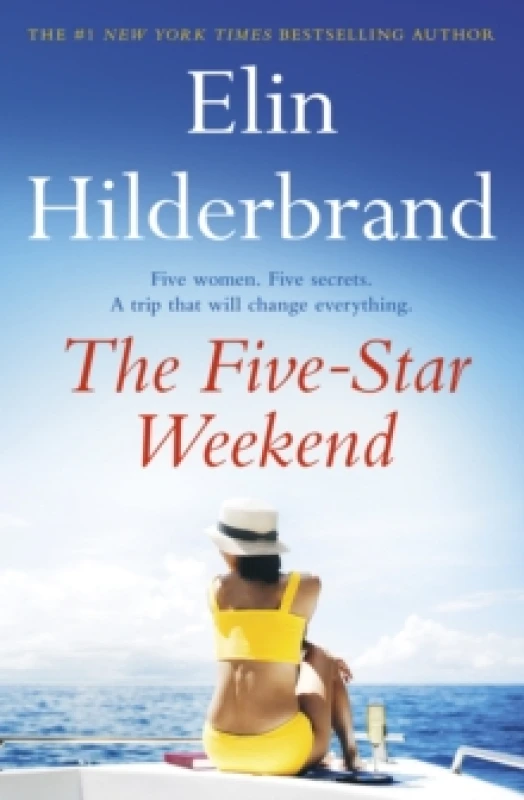 Image of The Five-Star Weekend : The perfect summer getaway from the author of THE PERFECT COUPLE, now a major Netflix drama Paperback / softback