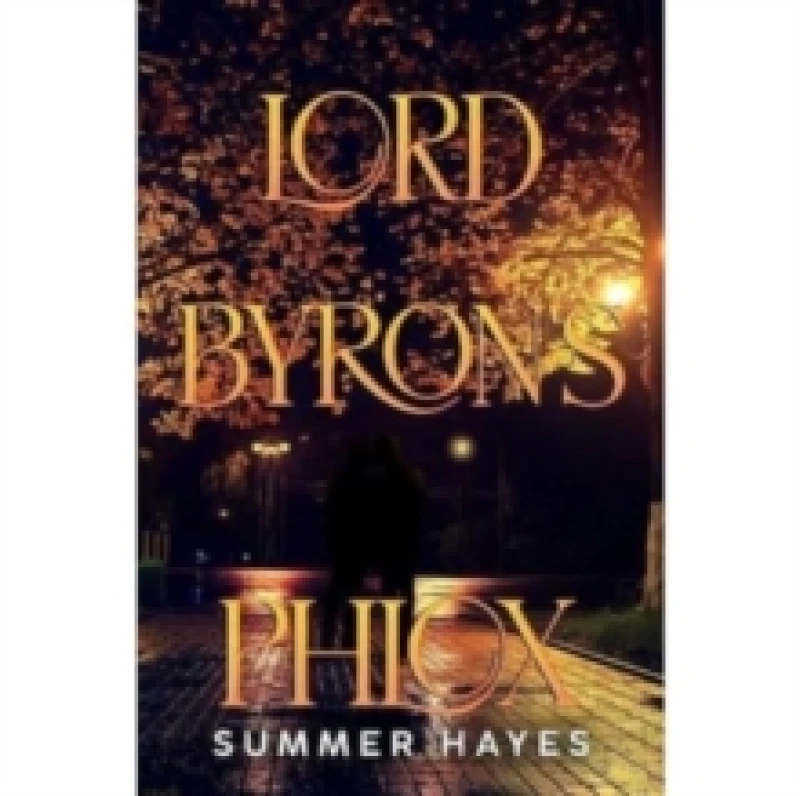 Image of lord Byron's Phlox Paperback / softback