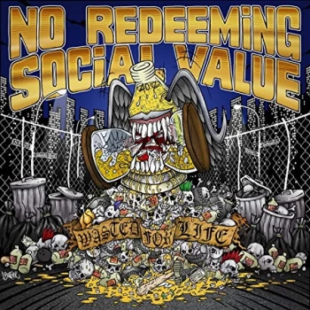 Image of No Redeeming Social Value - Wasted for Life CD