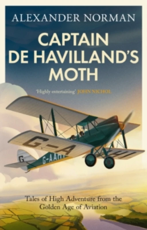 Image of Captain De Havilland's Moth. Paperback. By Alexander Norman Books