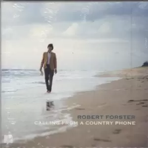 Image of Robert Forster Calling From A Country Phone - Sealed 2020 UK CD album NEMYCD005