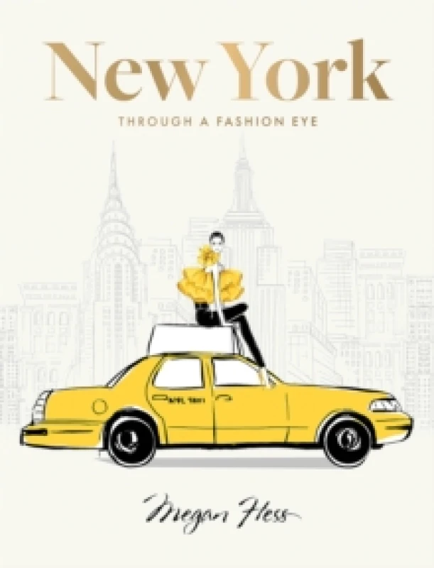 Image of New York: Through a Fashion Eye : Special Edition Hardback