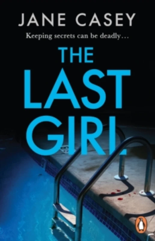 Image of The Last Girl : The gripping detective crime thriller from the bestselling author Paperback / softback