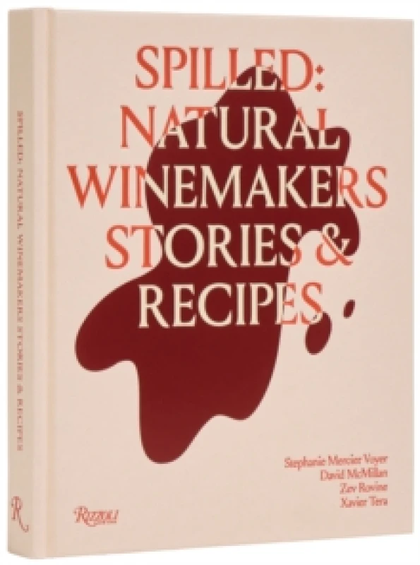 Image of Spilled. Hardback. By Stephanie Mercier Voyer, Xavier Tera Books
