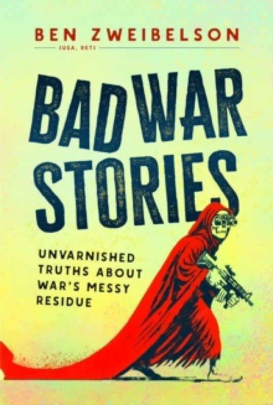 Image of Bad War Stories Hardback