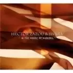 Image of Hector Zazou & Swara - In The House Of Mirrors (Music CD)