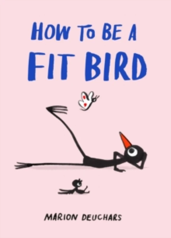 Image of How to be a Fit Bird Hardback
