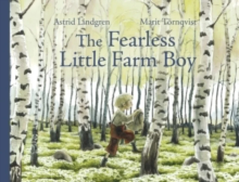 Image of Astrid Lindgren The Fearless Little Farm Boy Book Multi unisex