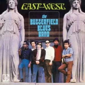 Image of East West by The Butterfield Blues Band Vinyl Album