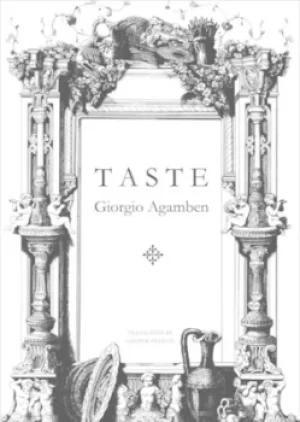 Image of Taste by Giorgio Agamben