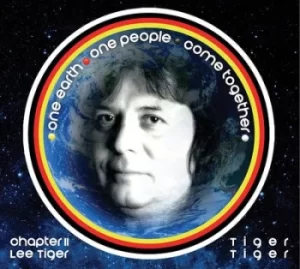 Image of One Earth One People Come Together by Tiger Tiger CD Album