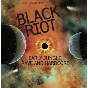 Image of Various - Black Riot (Early Jungle, Rave And Hardcore) Vinyl