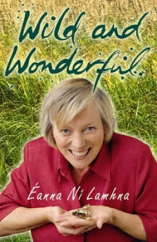 Image of Wild and Wonderful by Eanna N Lamhna Book
