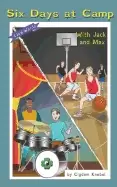 Image of six days at camp with jack and max decodable chapter books
