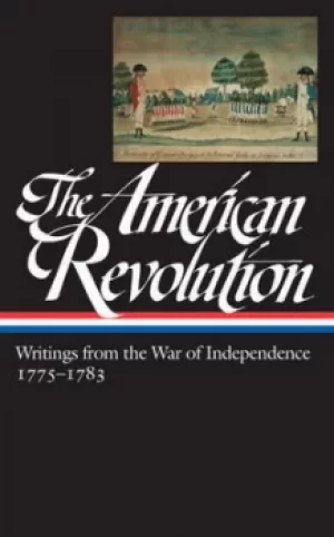 Image of The American Revolution by John H. Rhodehamel
