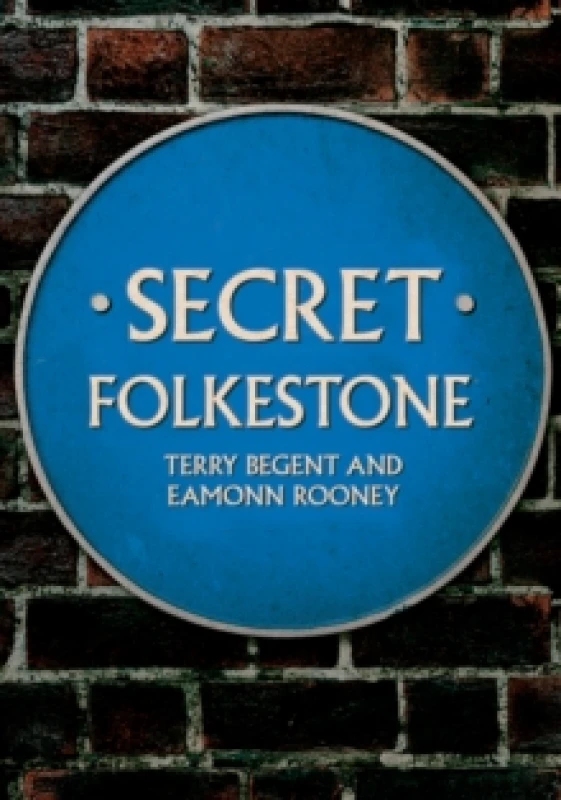 Image of Secret Folkestone Paperback / softback