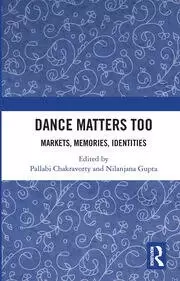 Image of Dance Matters Too Markets Memories Identities