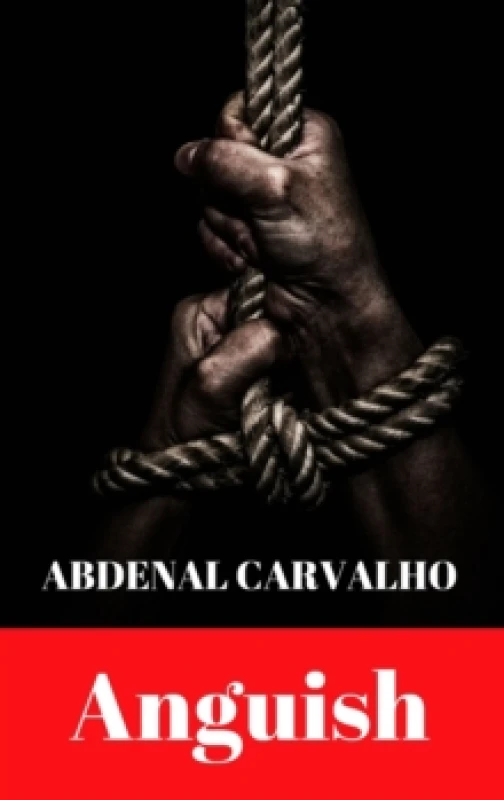Image of Anguish : Fiction Novel Hardback