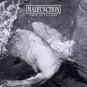 Image of Malfunction - Fear Of Failure Vinyl