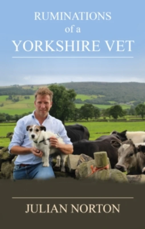 Image of Ruminations Of A Yorkshire Vet Hardback