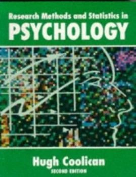 Image of Research Methods and Statistics in Psychology by Hugh Coolican Paperback