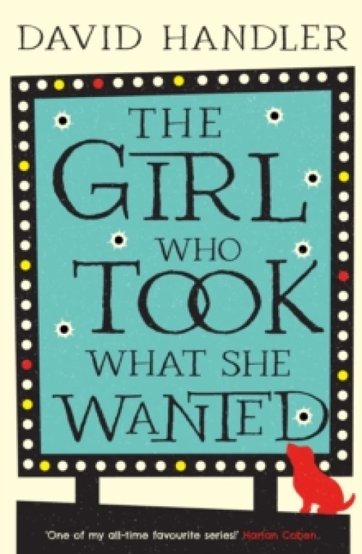 Image of The Girl Who Took What She Wanted Paperback / softback