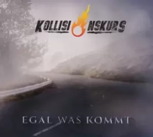 Image of Egal Was Kommt by Kollisionskurs CD Album